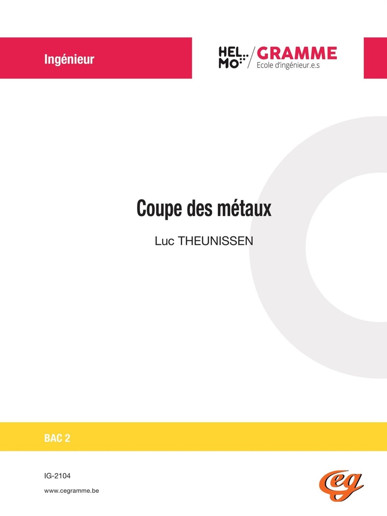 [IG-2104] Coupe des métaux