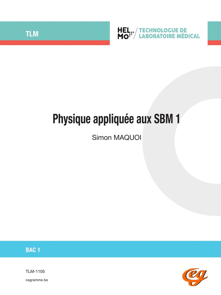 [TLM-1105] Physique appliquée aux SBM 1